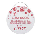 NAUGHTY/NICE CHILDREN IN THIS HOUSE SIGN