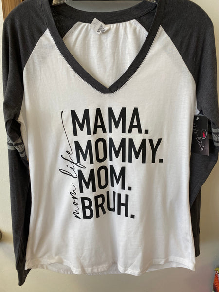 "Mom Life" Shirt